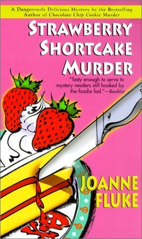 [EPUB] Hannah Swensen #2 Strawberry Shortcake Murder by Joanne Fluke