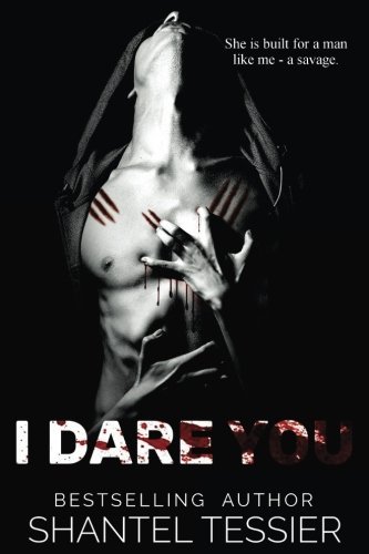 [EPUB] Dare #1 I Dare You by Shantel Tessier