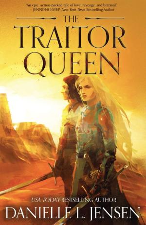 [EPUB] The Bridge Kingdom #2 The Traitor Queen by Danielle L. Jensen