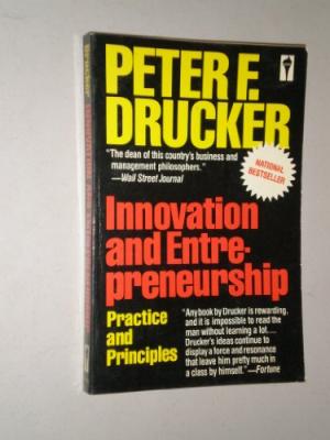 [EPUB] Innovation and Entrepreneurship: Practice and Principles