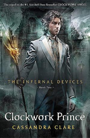 [EPUB] The Infernal Devices #2 Clockwork Prince