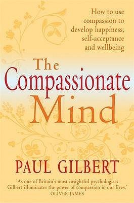[EPUB]The Compassionate Mind by Paul A. Gilbert