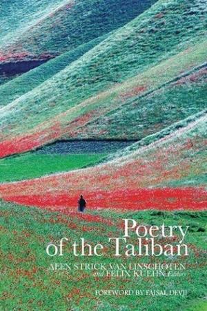 [EPUB] Poetry of the Taliban by Alex Strick van Linschoten
