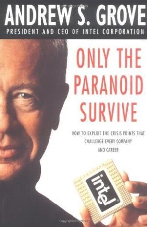 [EPUB] Only the Paranoid Survive: How to Exploit the Crisis Points that Challenge Every Company and Career