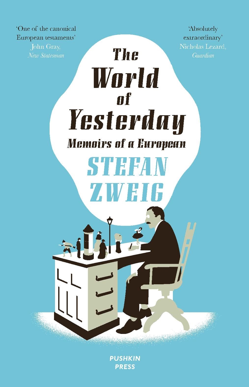 [EPUB] The World of Yesterday: Memoirs of a European by Stefan Zweig ,  Anthea Bell  (Translator)