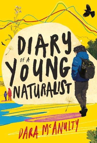 [EPUB] Diary of a Young Naturalist by Dara McAnulty
