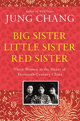 [EPUB] Big Sister, Little Sister, Red Sister by Chang Jung