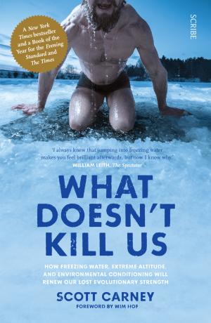 [EPUB] What Doesn't Kill Us by Scott Carney