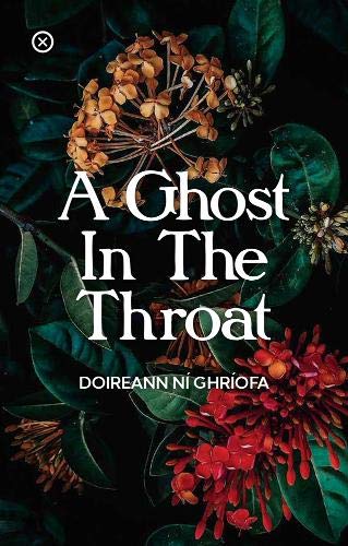 [EPUB] A Ghost in the Throat by Doireann Ní Ghríofa
