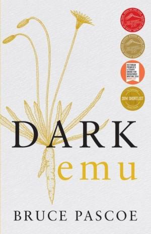 [EPUB] Dark Emu by Bruce Pascoe