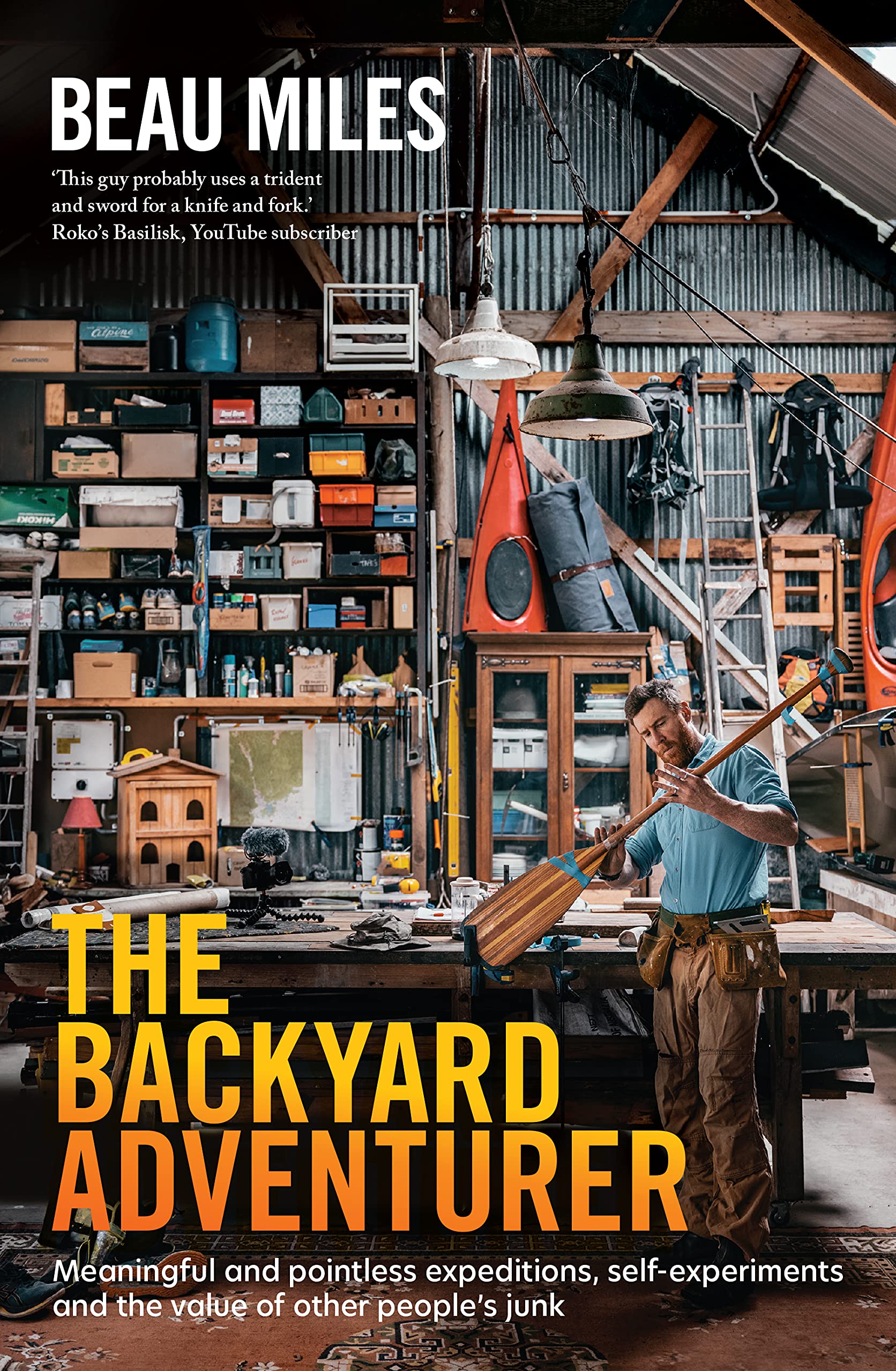 [EPUB] The Backyard Adventurer by Beau Miles