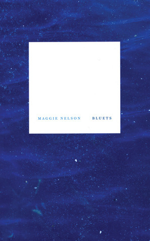 [EPUB] Bluets by Maggie Nelson