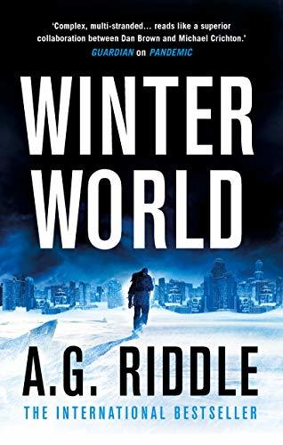 [EPUB] The Long Winter #1 Winter World by A.G. Riddle