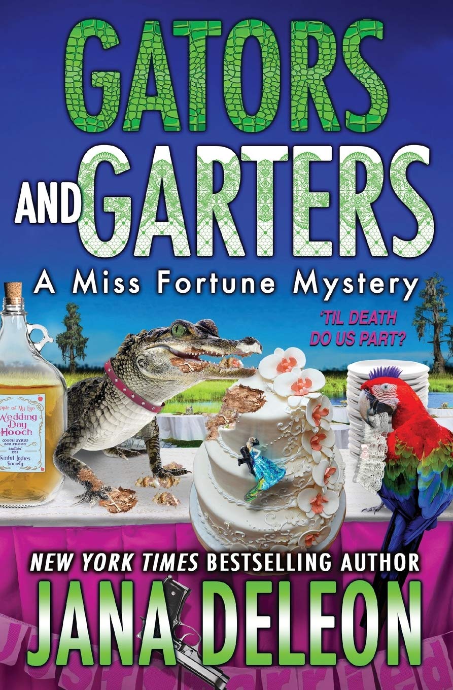 [EPUB] Miss Fortune Mystery #18 Gators and Garters by Jana Deleon