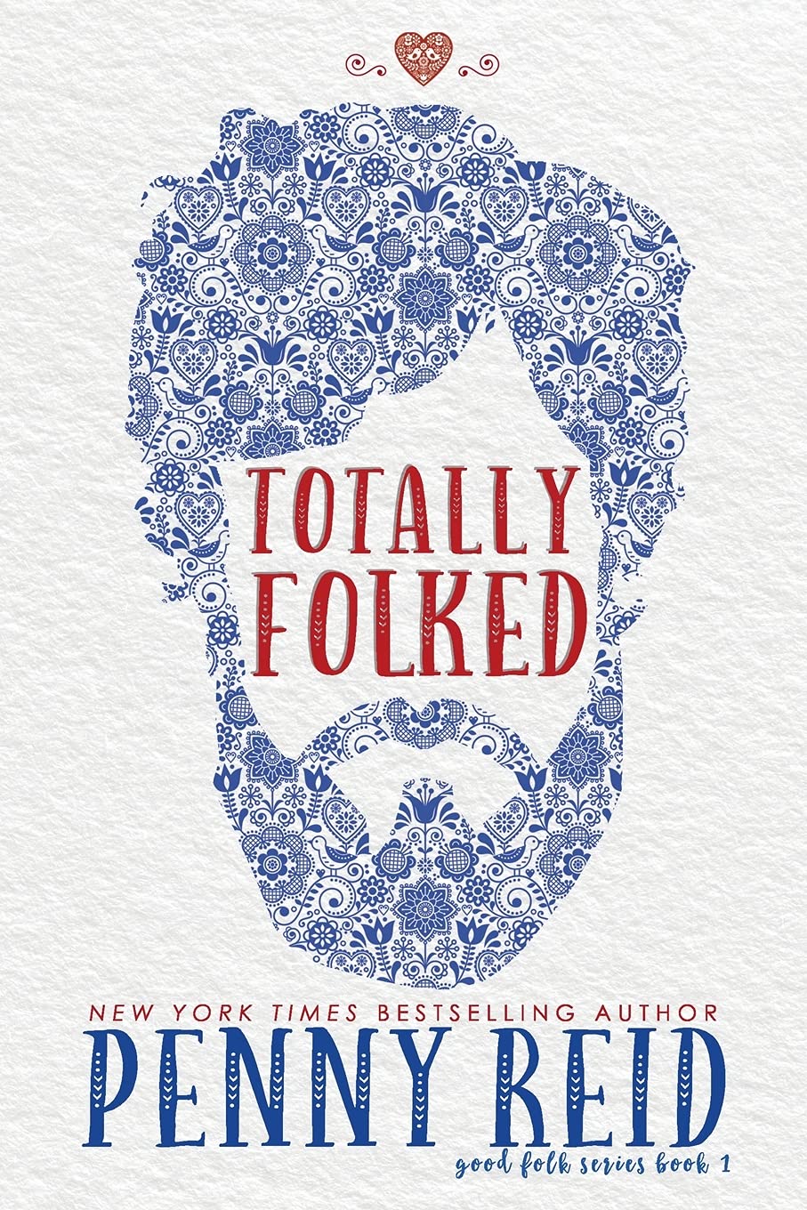 [EPUB] Good Folk: Modern Folktales #1 Totally Folked by Penny Reid