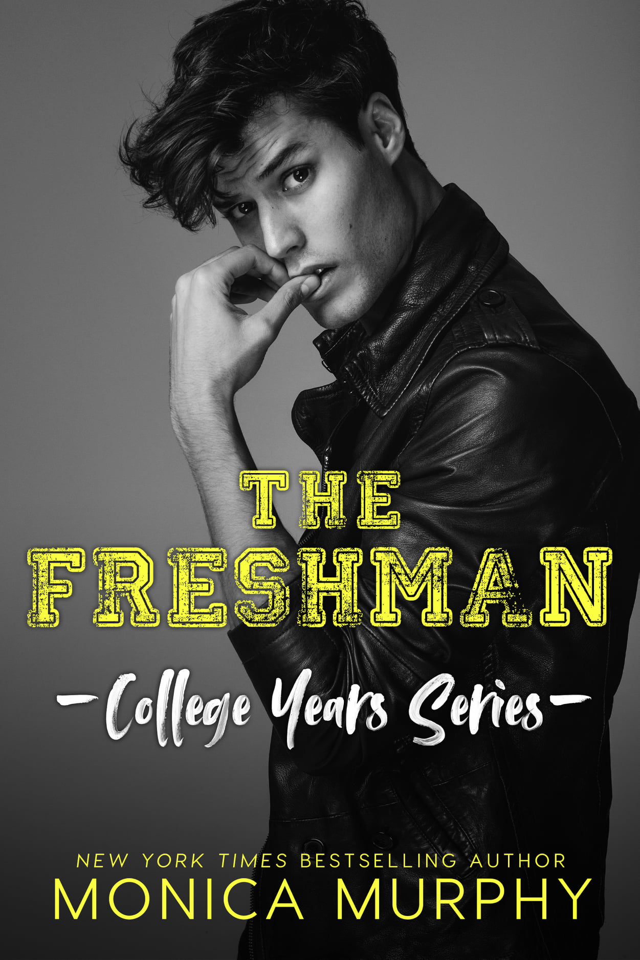 [EPUB] College Years #1 The Freshman by Monica Murphy