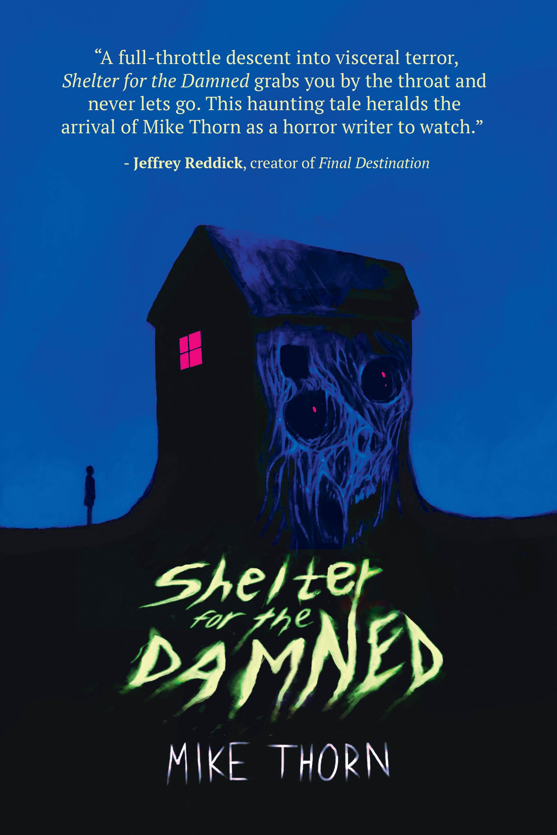 [EPUB] Shelter for the Damned by Mike Thorn