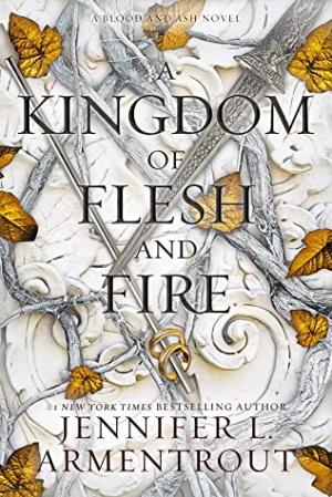 [EPUB] Blood and Ash #2 A Kingdom of Flesh and Fire by Jennifer L. Armentrout