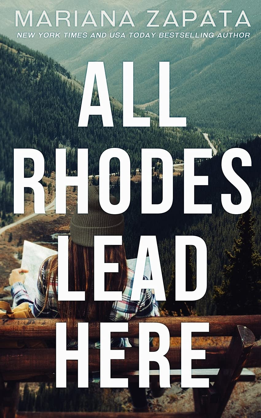 [EPUB] All Rhodes Lead Here by Mariana Zapata