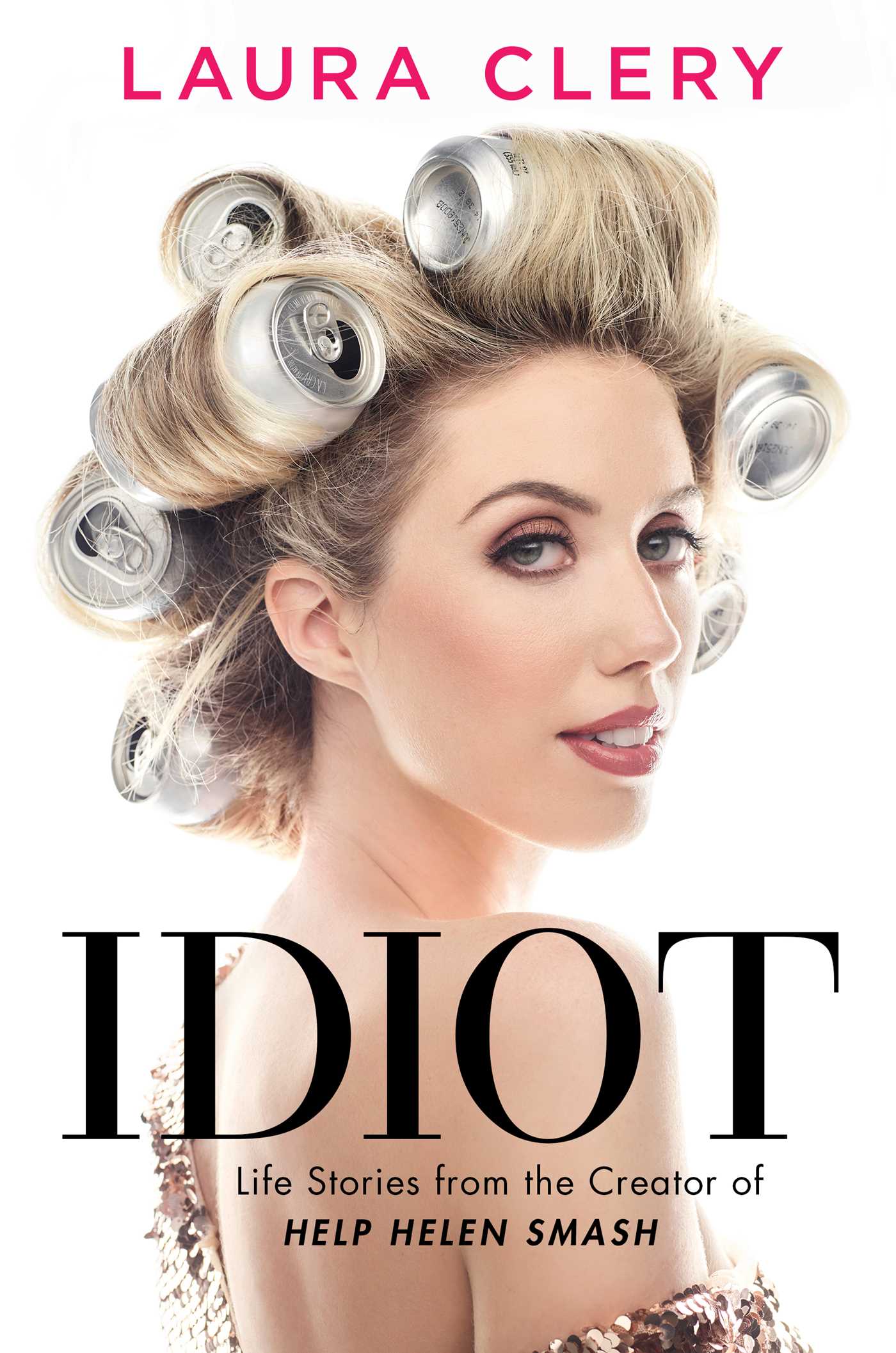 [EPUB] Idiot by Laura Clery