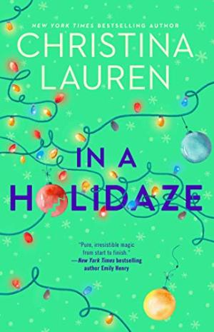 [EPUB] In a Holidaze by Christina Lauren