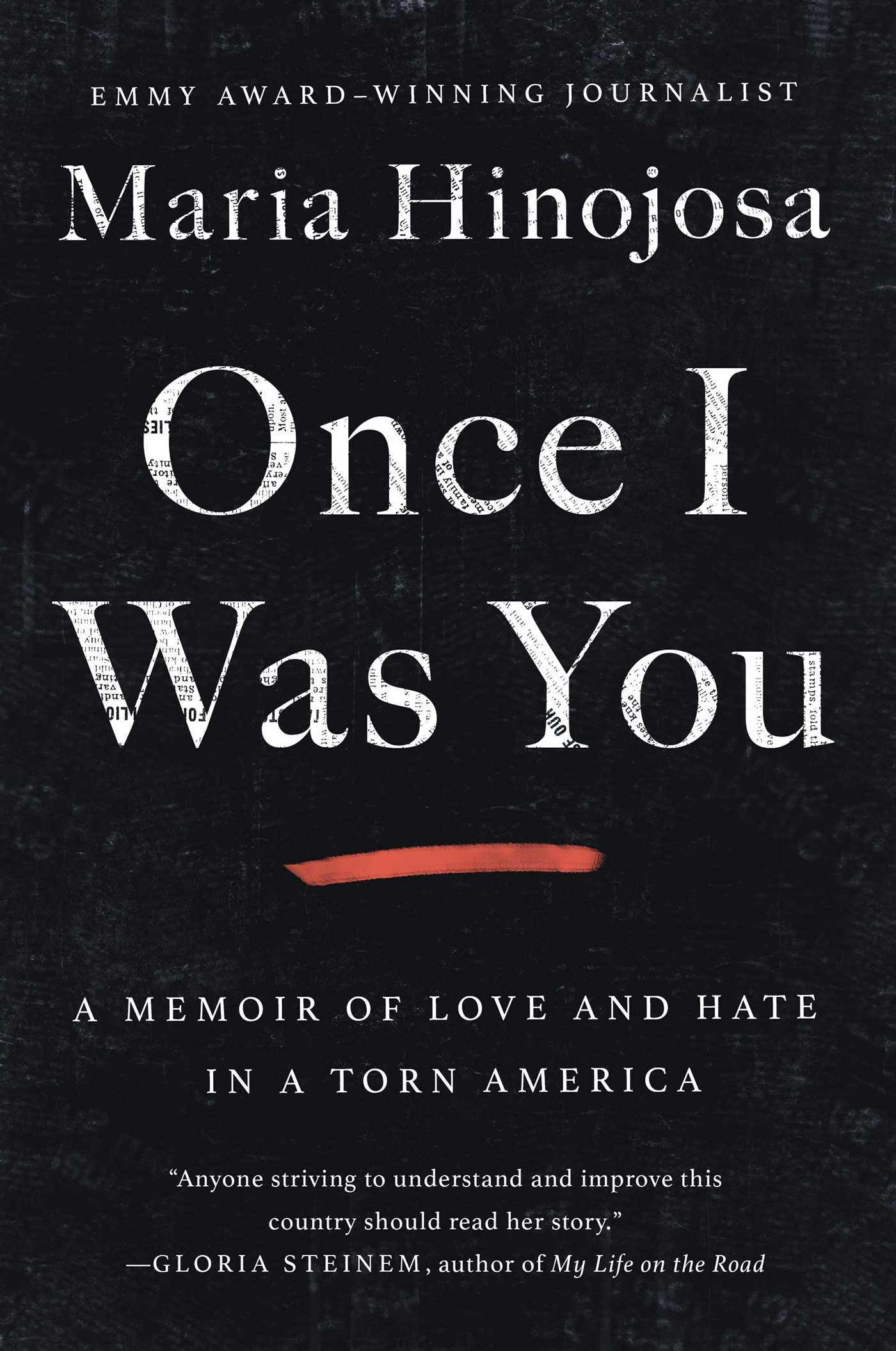 [EPUB] Once I Was You: A Memoir of Love and Hate in a Torn America by María Hinojosa