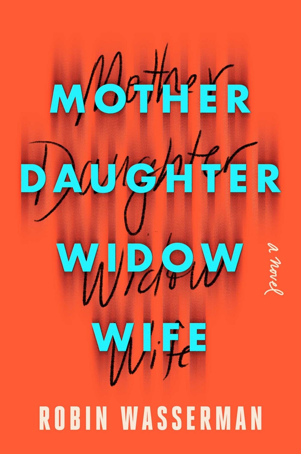 [EPUB] Mother Daughter Widow Wife by Robin Wasserman