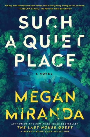 [EPUB] Such a Quiet Place by Megan Miranda