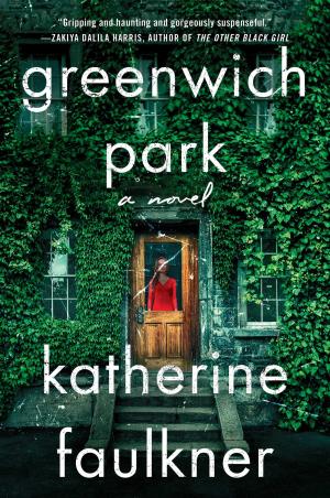 [EPUB] Greenwich Park by Katherine Faulkner