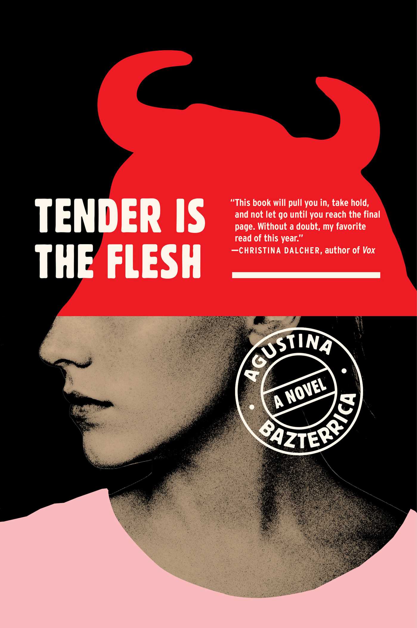 [EPUB] Tender is the Flesh by Agustina Bazterrica