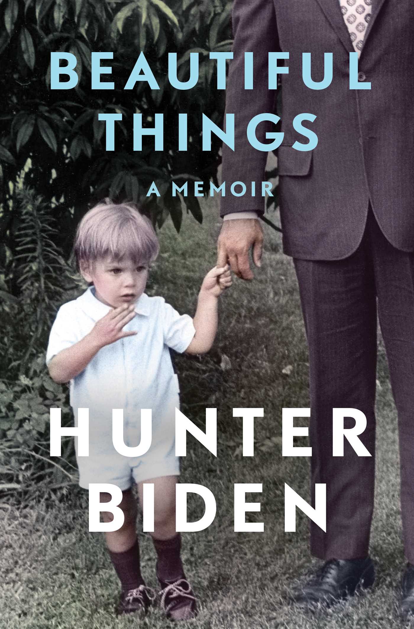 [EPUB] Beautiful Things: A Memoir by Hunter Biden