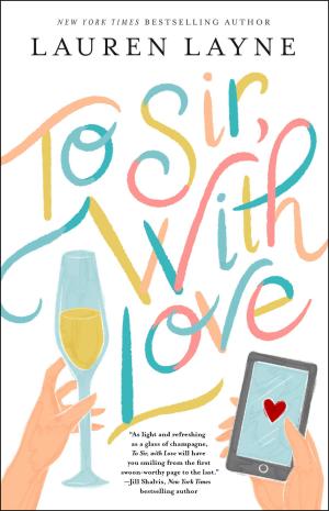 [EPUB] To Sir, with Love by Lauren Layne