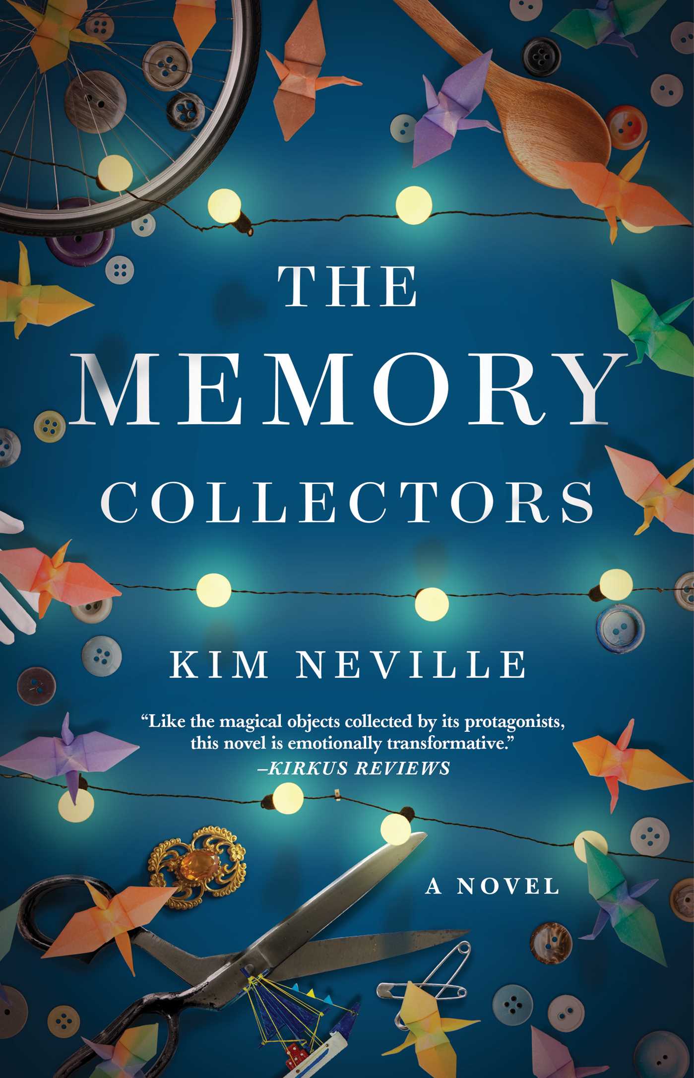 [EPUB] The Memory Collectors by Kim Neville