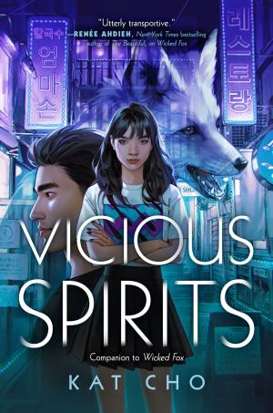 [EPUB] Gumiho #2 Vicious Spirits by Kat Cho