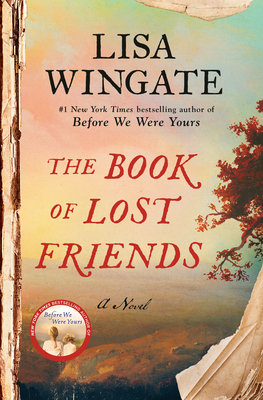 [EPUB] The Book of Lost Friends by Lisa Wingate