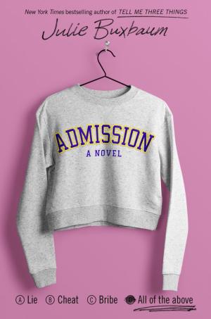 [EPUB] Admission by Julie Buxbaum