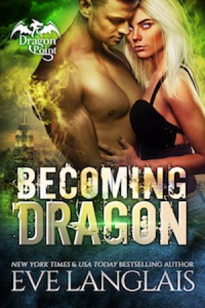 Becoming Dragon