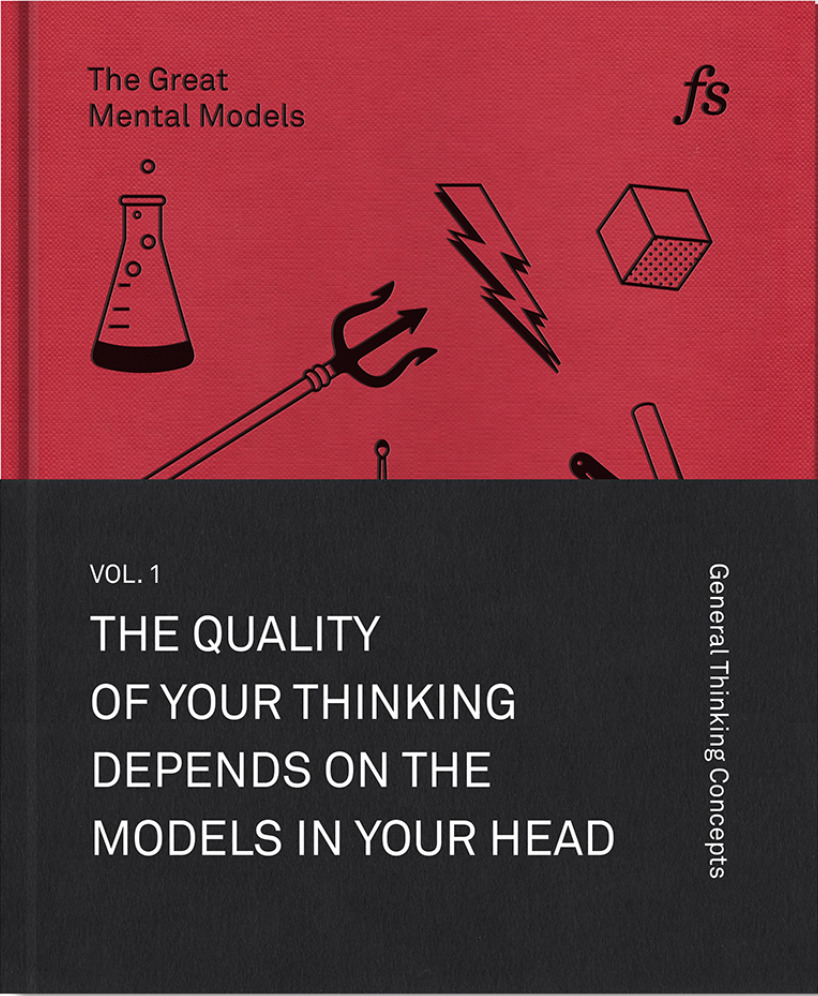 [EPUB] The Great Mental Models: General Thinking Concepts, Vol. I by Shane Parrish
