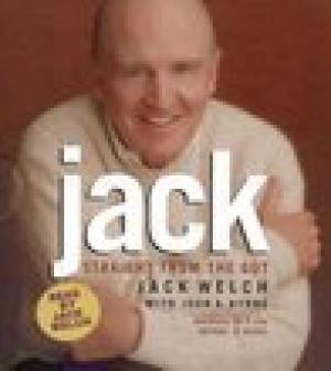 [EPUB] Jack: Straight from the Gut by Jack Welch ,  John A. Byrne ,  Mike Barnicle