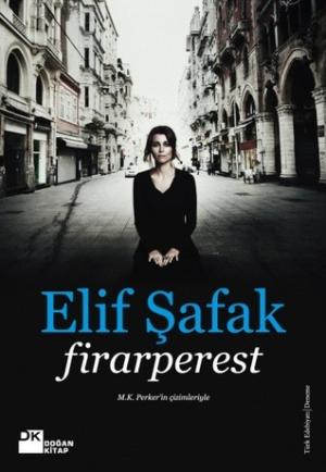 [EPUB] Firarperest by Elif Shafak ,  Elif Şafak