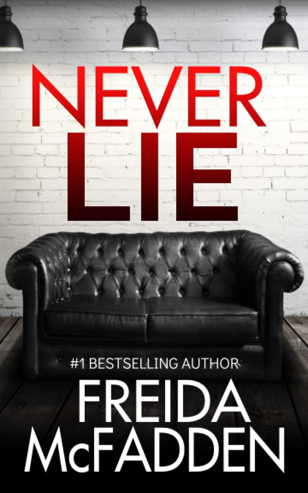 [EPUB] Never Lie by Freida McFadden