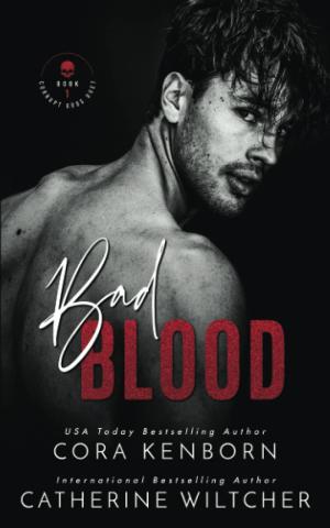 [EPUB] Corrupt Gods Duet #1 Bad Blood by Cora Kenborn ,  Catherine Wiltcher