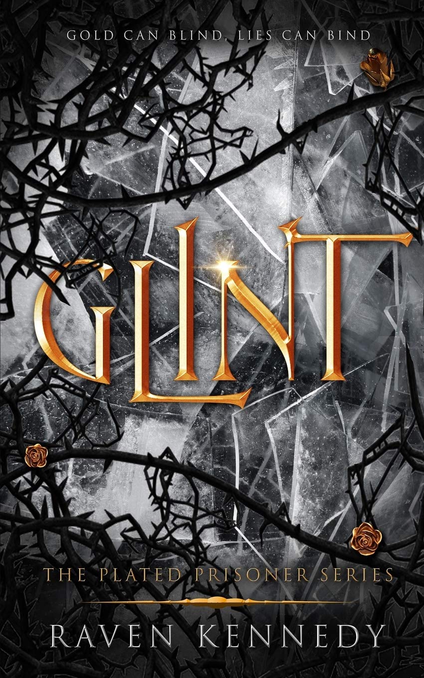 [EPUB] The Plated Prisoner #2 Glint by Raven Kennedy