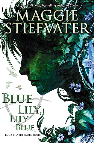 [EPUB] The Raven Cycle #3 Blue Lily, Lily Blue by Maggie Stiefvater