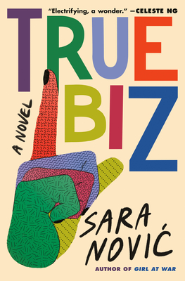 [EPUB] True Biz by Sara Nović