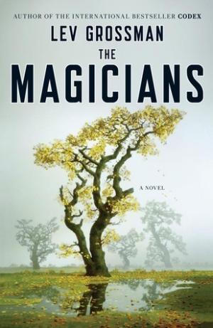 [EPUB] The Magicians #1 The Magicians by Lev Grossman