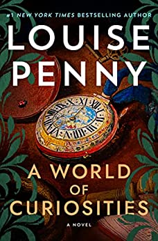 [EPUB] Three Pines series #18 A World of Curiosities by Louise Penny