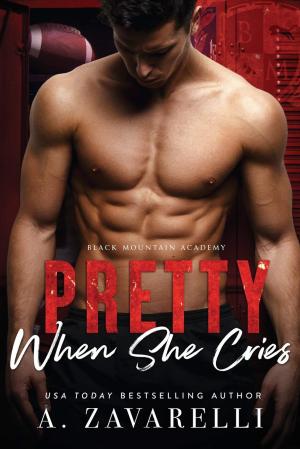 [EPUB] Black Mountain Academy Pretty When She Cries by A. Zavarelli