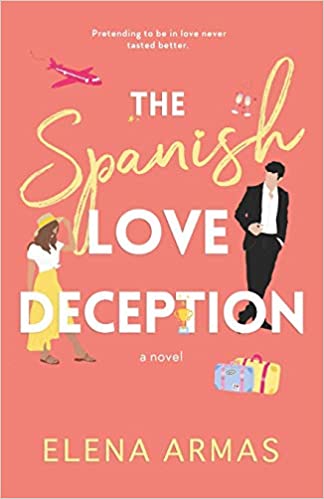 [EPUB] Spanish Love Deception #1 The Spanish Love Deception by Elena Armas