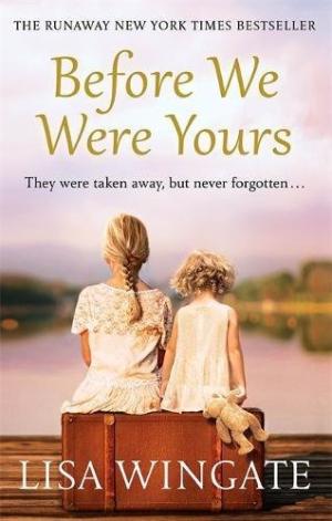 [EPUB] Before We Were Yours by Lisa Wingate